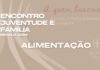 Saiba tudo sobre a alimentação do Encontro Juventude e Brasília