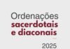 Confira as datas das ordenações sacerdotais e diaconais de 2025
