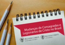 Confira as mudanças de Consagradas e Legionários de Cristo no Brasil